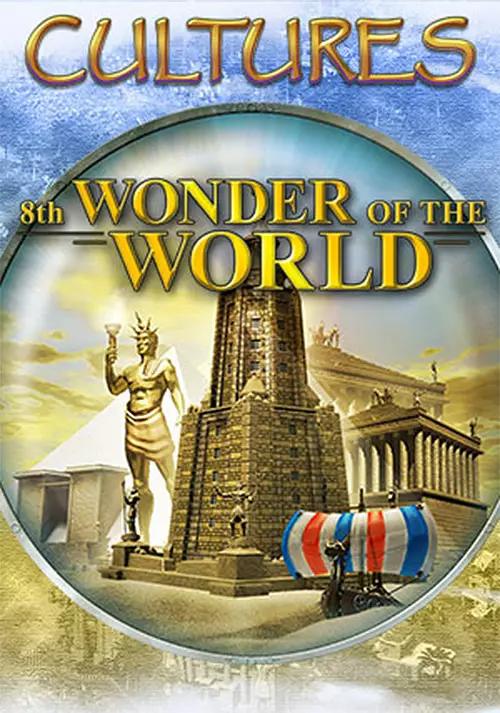 Cultures - 8th Wonder of the World