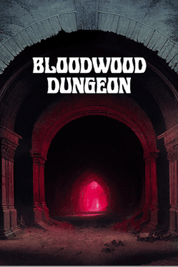 Bloodwood Dungeon