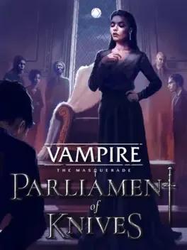 Vampire: The Masquerade — Parliament of Knives