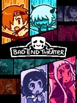 Bad End Theater