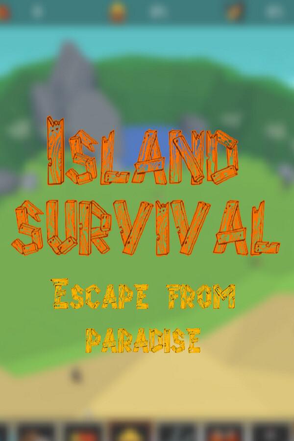 Island Survival: Escape from Paradise