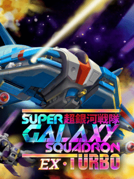 Super Galaxy Squadron EX Turbo