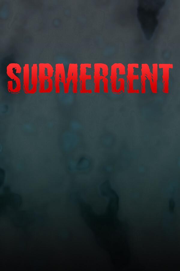 Submergent