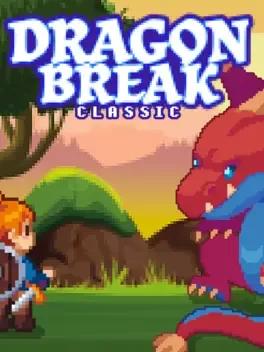 Dragon Break Classic