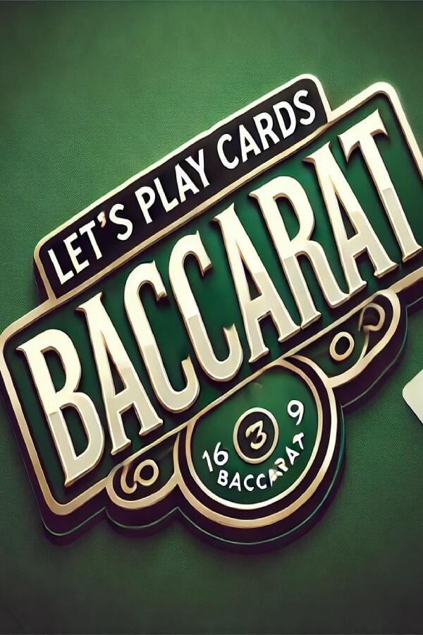 Let's play Cards Baccarat