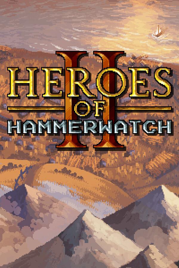 Heroes of Hammerwatch II