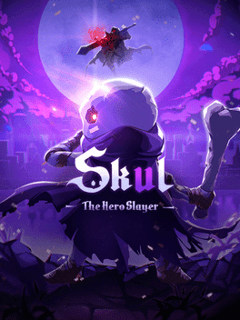 Skul: The Hero Slayer