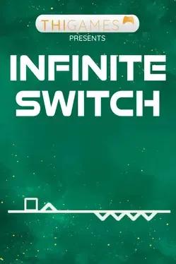 Infinite Switch