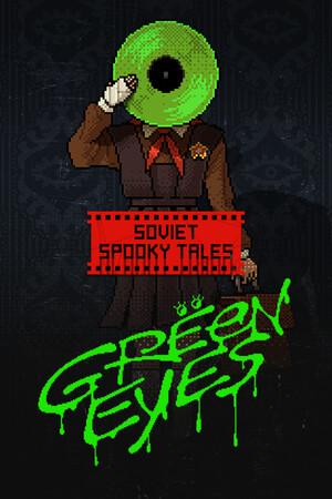 SOVIET SPOOKY TALES: Green Eyes