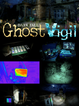 Dark Fall: Ghost Vigil