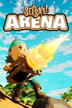 Set Sail! Arena