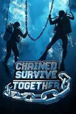 Chained Survive Together