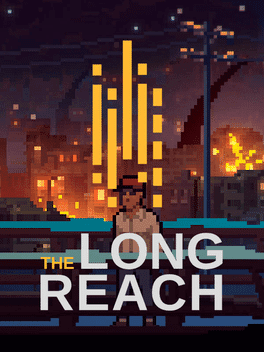 The Long Reach