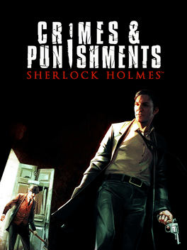 Sherlock Holmes: Crimes and Punishments