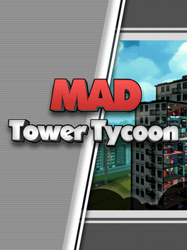 Mad Tower Tycoon