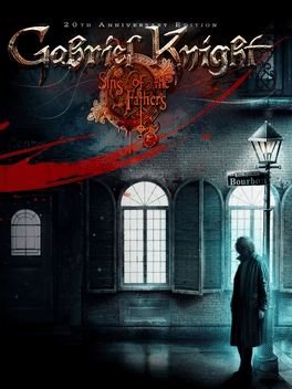 Gabriel Knight: Sins of the Fathers 20th Anniversary Edition