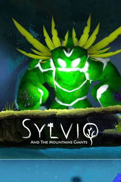 Sylvio And The Moutains Giants