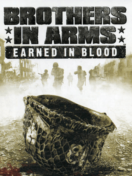 Brothers In Arms - Earned In Blood