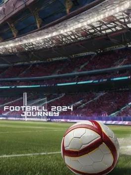 Football 2024 Journey