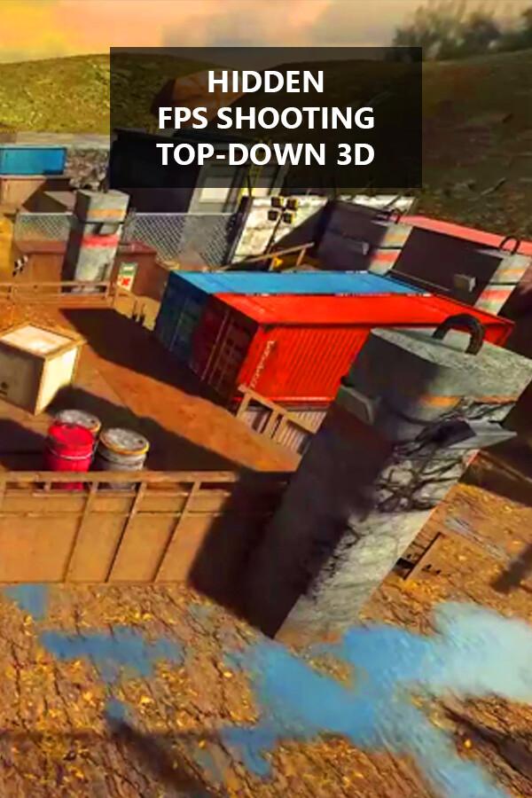 Hidden FPS Shooting Top-Down 3D