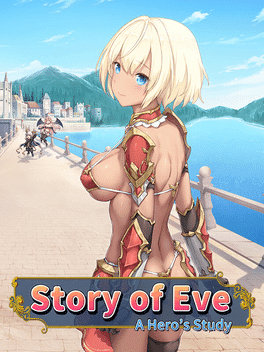 Story of Eve: A Hero's Study