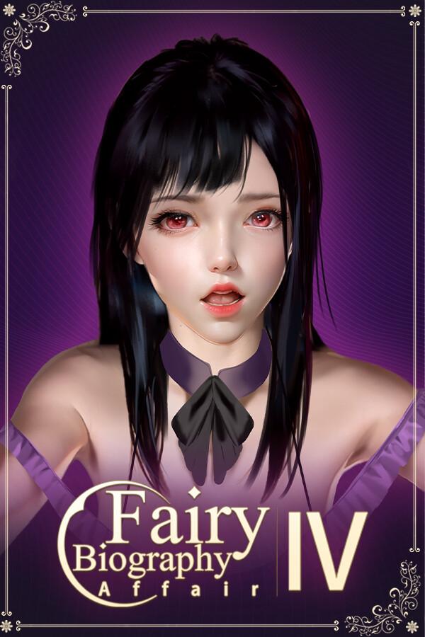 Fairy Biography 4: Affair