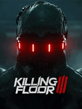 Killing Floor 3