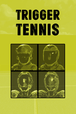 Trigger Tennis