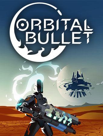 Orbital Bullet