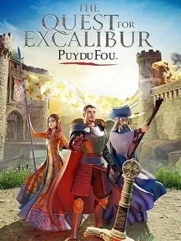 The Quest for Excalibur: Puy du Fou