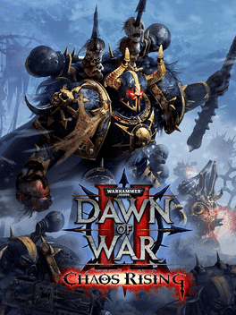 Warhammer 40,000: Dawn of War II - Chaos Rising