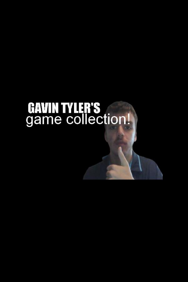 Gavin Tyler's Game Collection