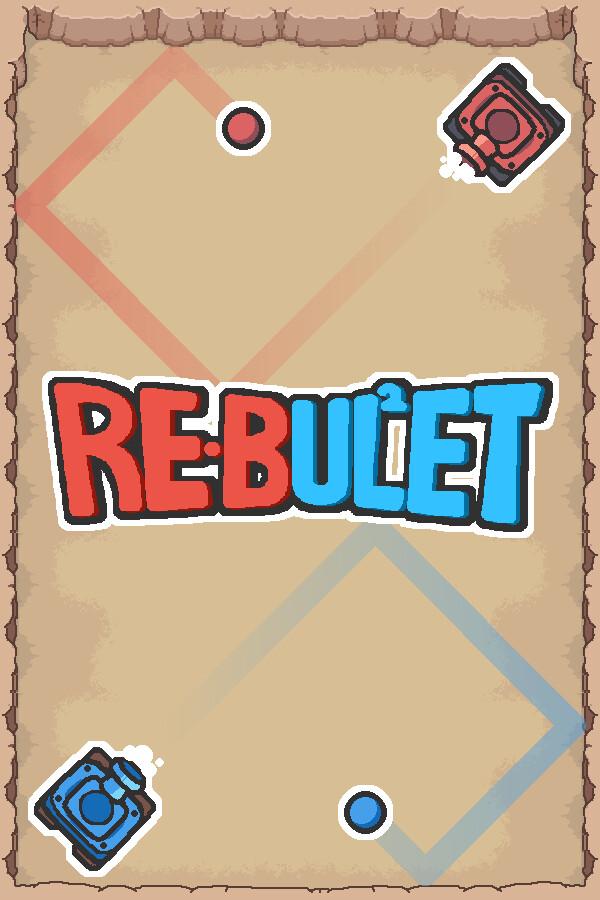 ReBullet