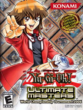 Yu-Gi-Oh! Ultimate Masters: World Championship Tournament 2006