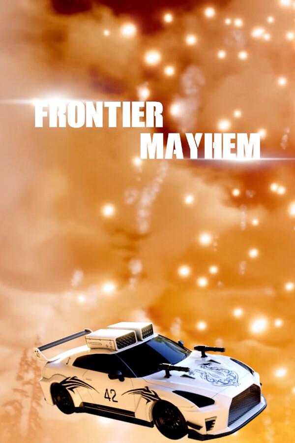 Frontier Mayhem