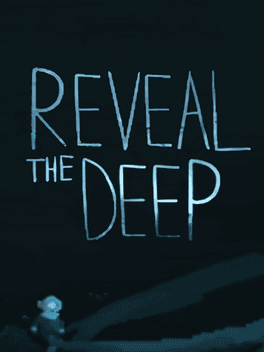 Reveal The Deep