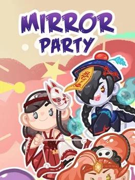 Mirror Party