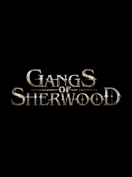 Gangs of Sherwood