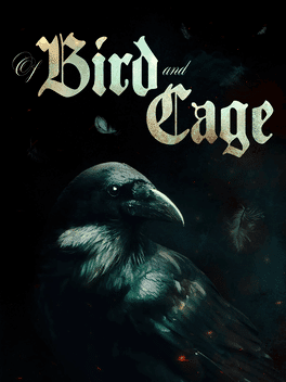 Of Bird And Cage