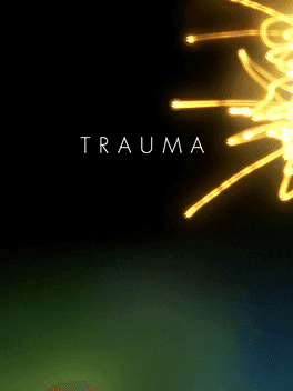 Trauma