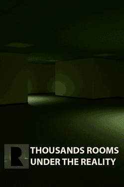 Thousands Rooms Under The Reality