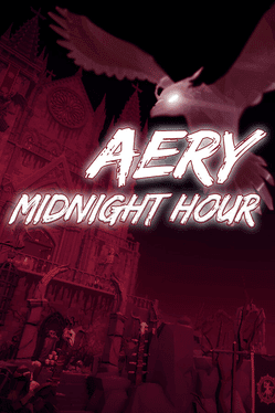 Aery: Midnight Hour