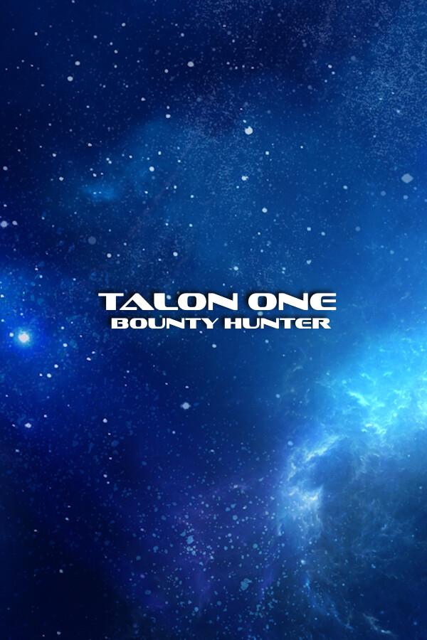 Talon One - Bounty Hunter