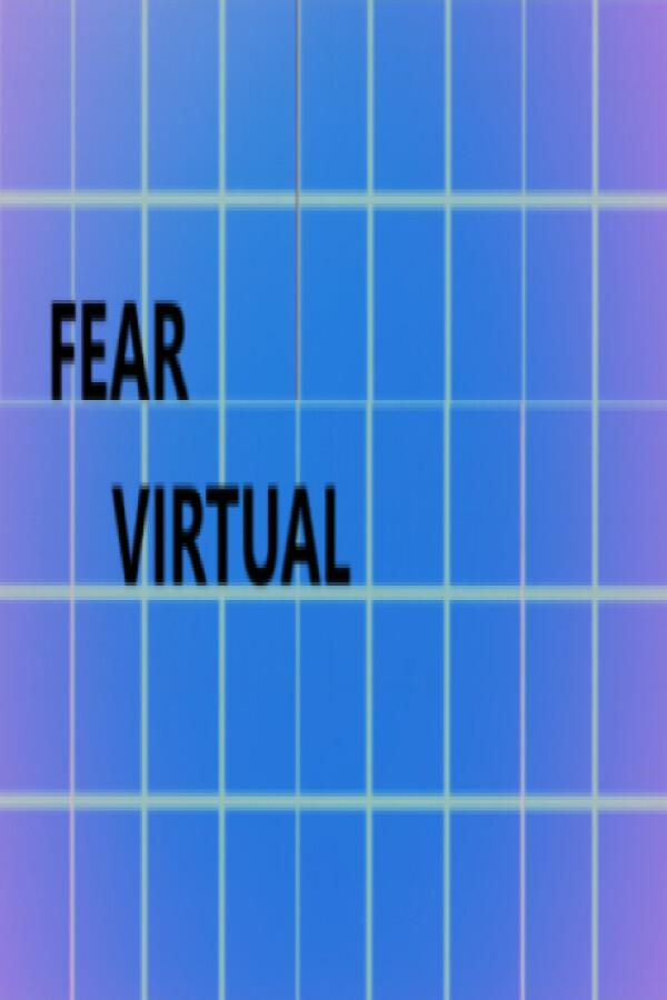 FEAR VIRTUAL