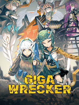 GIGA WRECKER