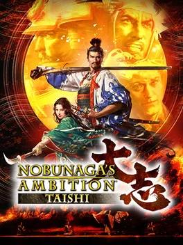 Nobunaga's Ambition: Taishi