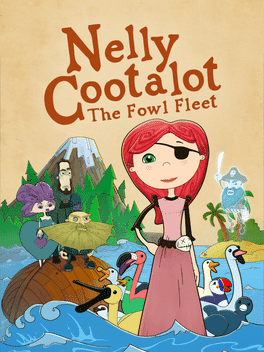 Nelly Cootalot: The Fowl Fleet