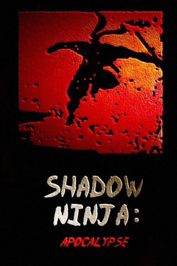 Shadow Ninja: Apocalypse