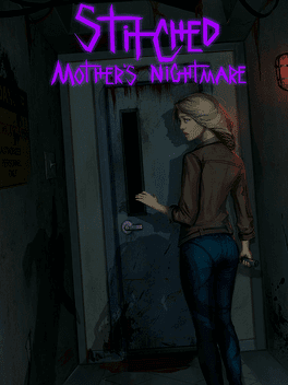 Stitched: Mother's Nightmare