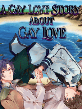 A Gay Love Story About Gay Love